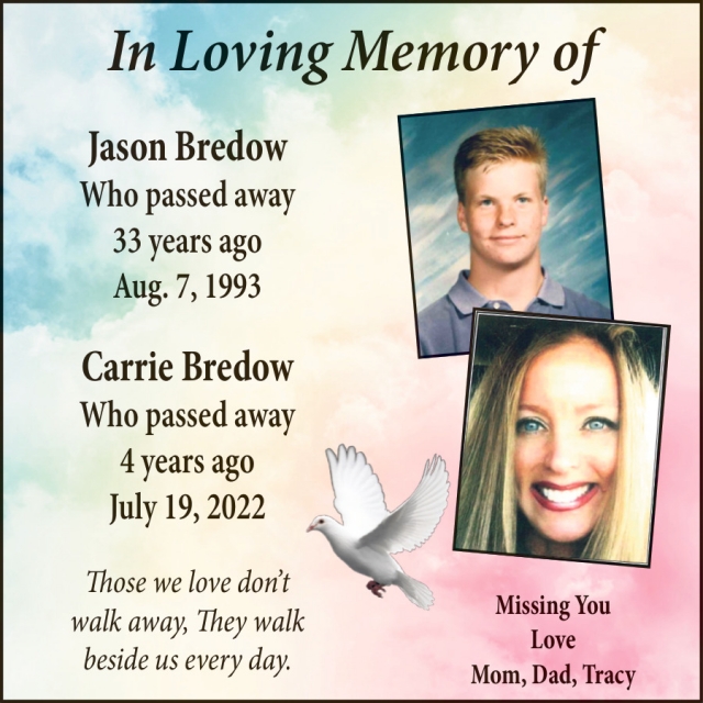 In Loving Memory, Jason and Carrie Bredow