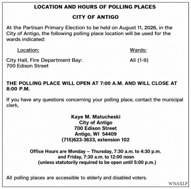 Location and Hours of Polling Places, City of Antigo, Antigo, WI