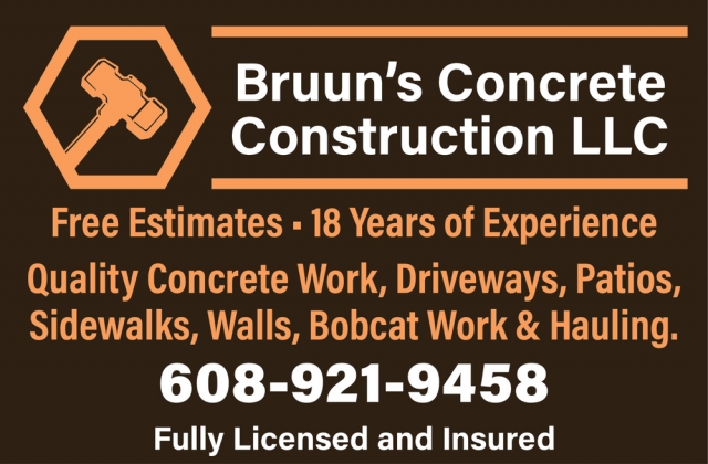 Quality Concrete Work, Bruun's Concrete Construction LLC, Beloit, WI