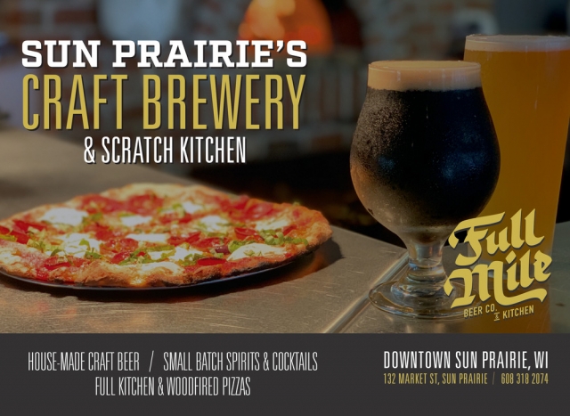 Sun Prairie's Craft Brewery & Scratch Kitchen, Full Mile Beer Co. & Kitchen, Sun Prairie, WI