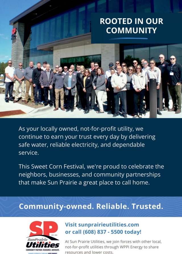 Community-owned. Reliable. Trusted., Sun Prairie Utilities, Sun Prairie, WI