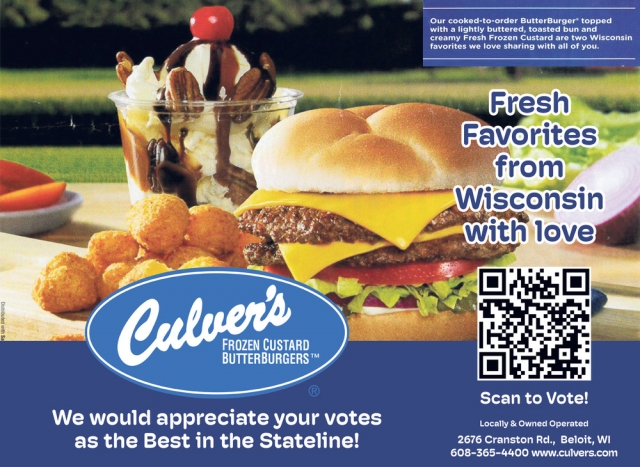 Fresh Favorites From Wisconsin With Love, Culver's of Beloit, Beloit, WI