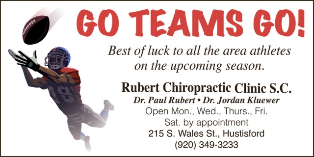 Go Teams Go!, Rubert Chiropractic Clinic S.C., Hustisford, WI