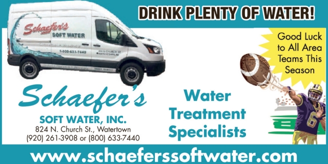 Water Treatment Specialists, Schaefer's Soft Water, Watertown, WI