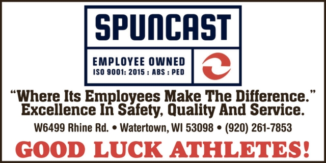 Good Luck Athletes!, Spuncast, Watertown, WI