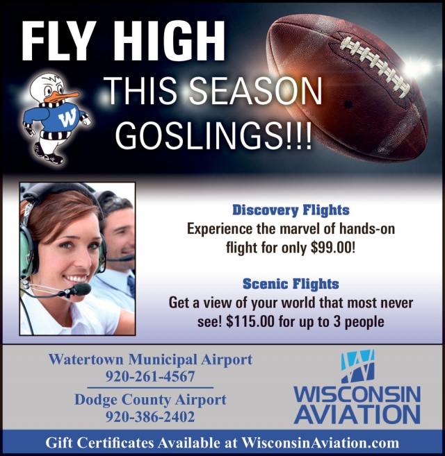 Fly High This Season Goslings!!!, Watertown Municipal Airport, Watertown, WI