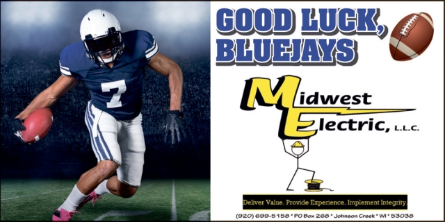 Good Luck, Bluejays, Midwest Electric, LLC, Johnson Creek, WI
