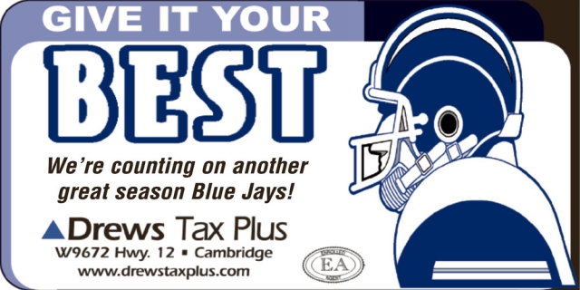 We'Re Counting on Another Great Season Blue Jays!, Drews Tax Plus, Cambridge, WI