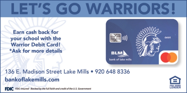 Let's Go Warriors!, Bank of Lake Mills, Lake Mills, WI