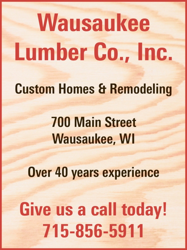 Custom Homes & Remodeling, Wausaukee Lumber Co, Inc., Wausaukee, WI