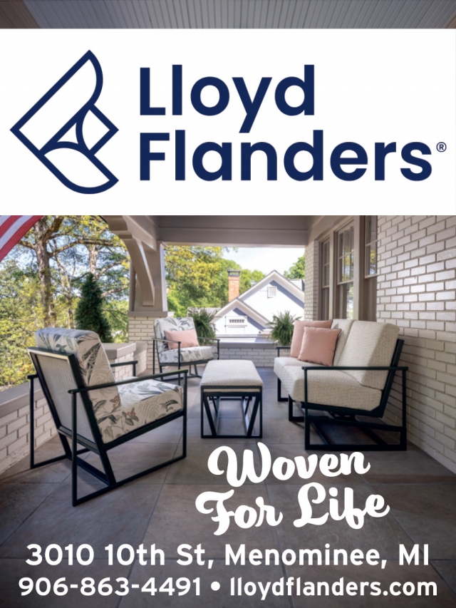 Woven For Life, Lloyd Flanders, Menominee, MI