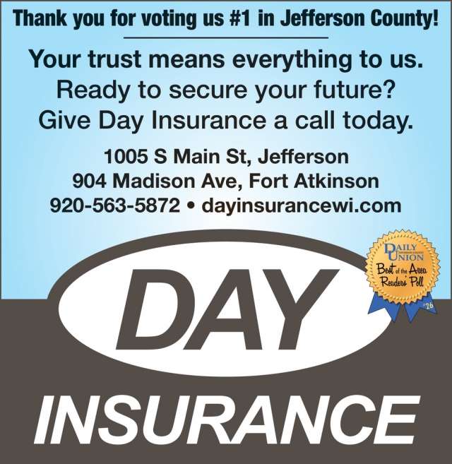 Ready to secure your future? Give Day Insurance a call today., Day Insurance, Fort Atkinson, WI