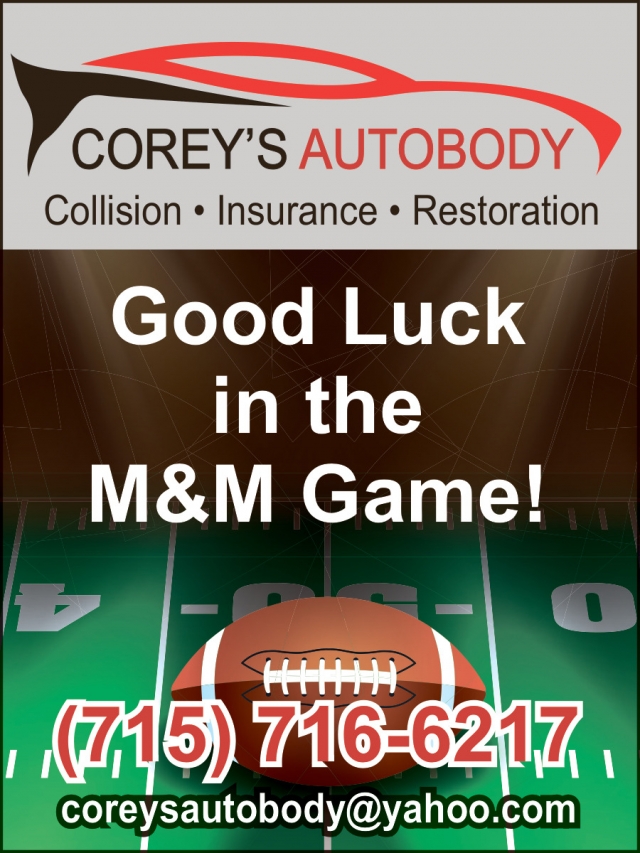 Good Luck in the M&M Game!, Corey's Auto Body, Marinette, WI