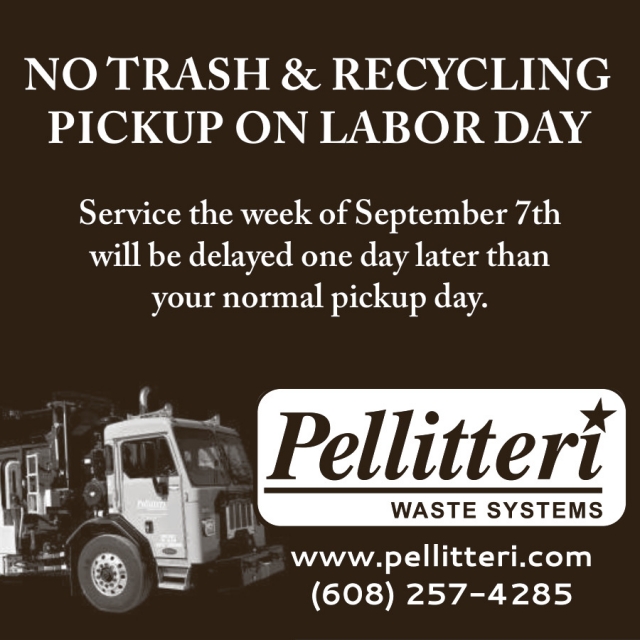No Trash & Recycling Pickup On Labor Day, Pellitteri Waste Systems, Madison, WI
