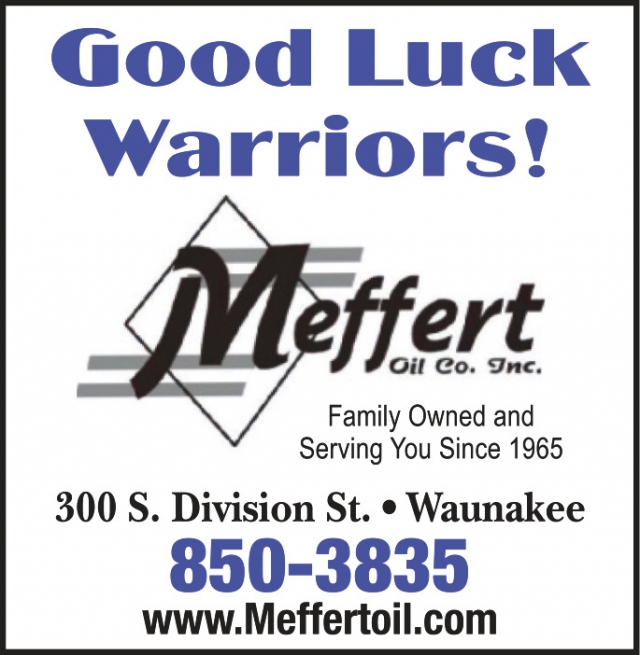 Good Luck Warriors!, Meffert Oil Co, Inc - Meffert One Stop - Meffert’s Division Street Mobil Mart, Waunakee, WI