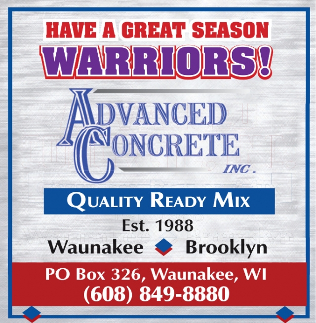 Have A Great Season Warriors!, Advanced Concrete, Inc, Brooklyn, WI
