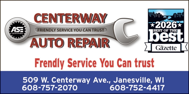 Friendly Service You Can Trust, Centerway Auto Repair, Janesville, WI