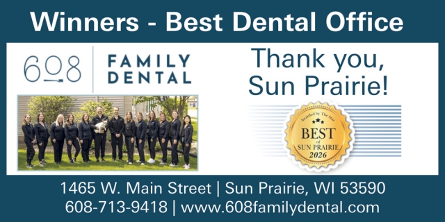 Thank You Sun Prairie!, 608 Family Dental, Sun Prairie, WI