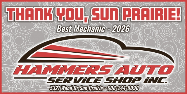 Best Mechanic 2026, Hammer Auto Service, Sun Prairie, WI