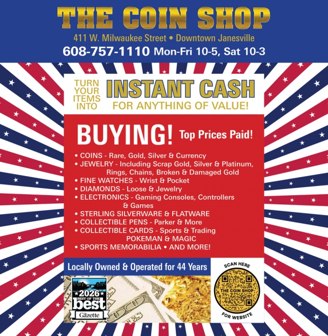 Instant Cash, The Coin Shop, Janesville, WI