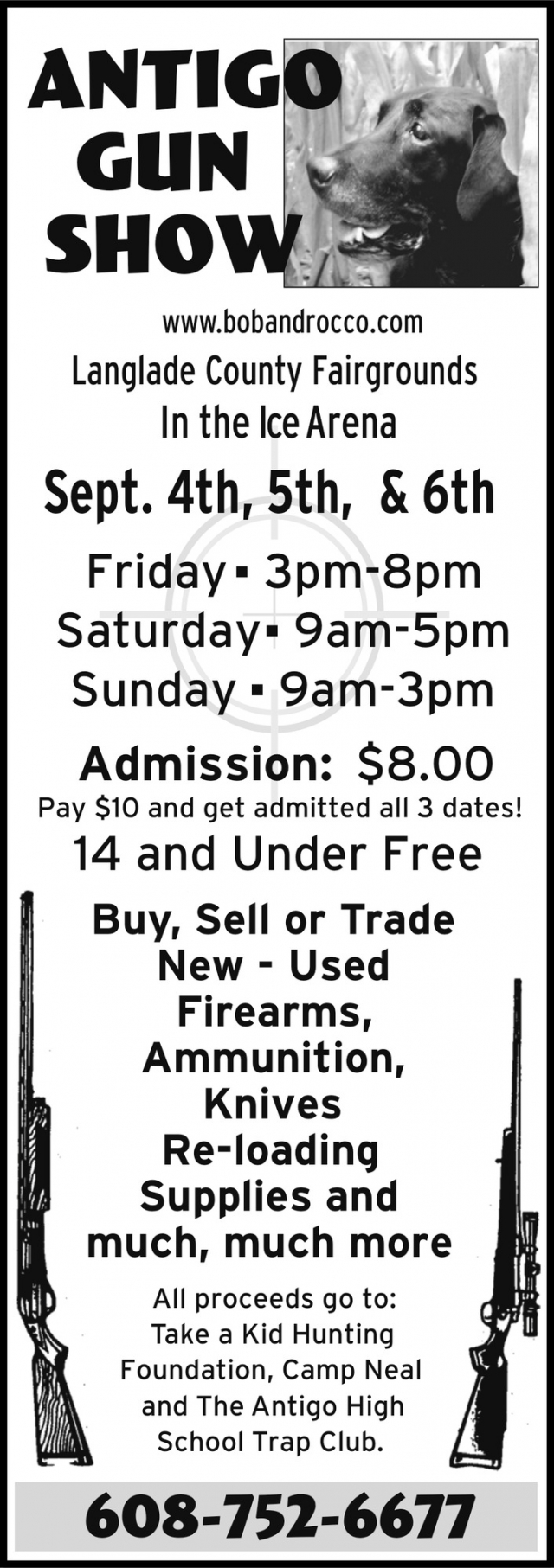 Gun Show, Antigo Gun Show (September 4,5, and 6, 2026)