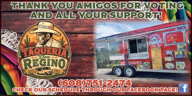 Thank You Amigos For Voting And All Your Support!, Taqueria Don Regino