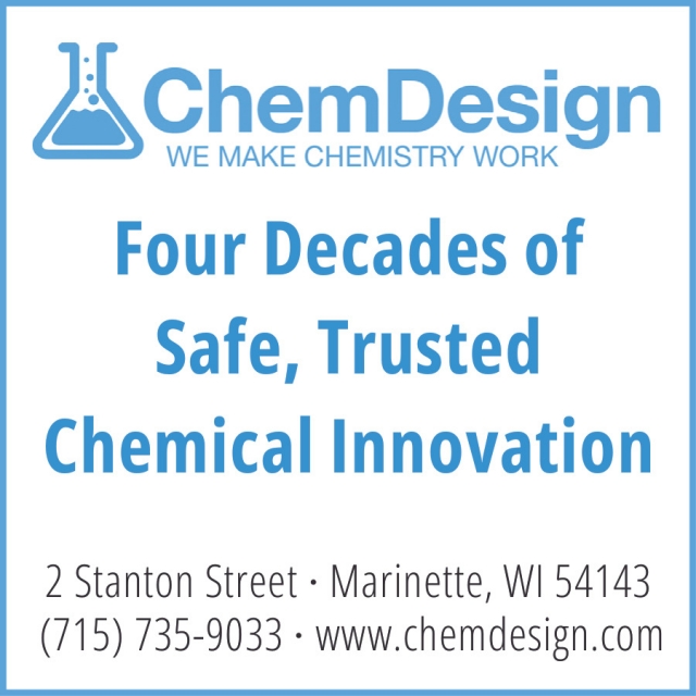 We Make Chemistry Work, Chemdesign Products, Marinette, WI