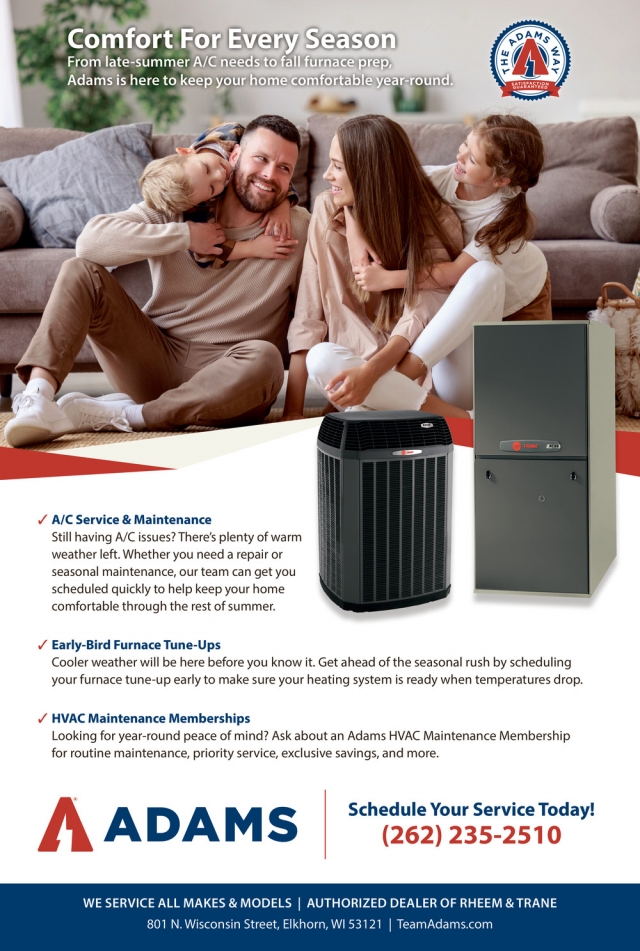 Comfort For Every Season, Adams Heating & Cooling, Elkhorn, WI