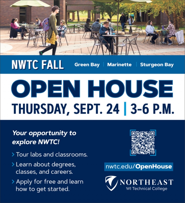 Open House, Northeast WI Technical College Marinette Campus, Marinette, WI