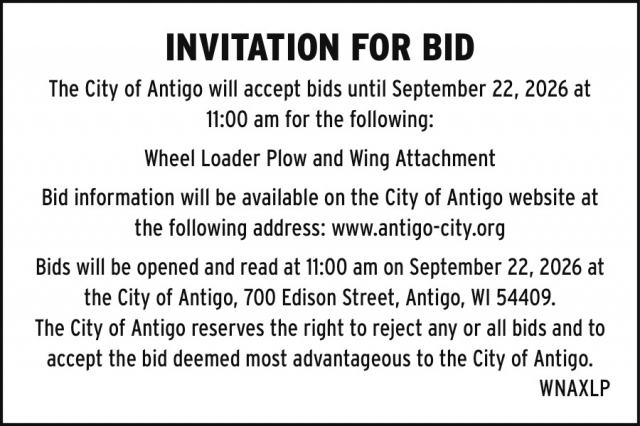 Invitation To Bid, City of Antigo, Antigo, WI