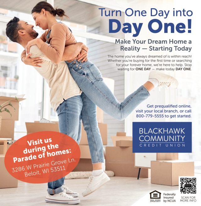 Make Your Dream Home a Reality - Starting Today, Blackhawk Community Credit Union, Stoughton, WI