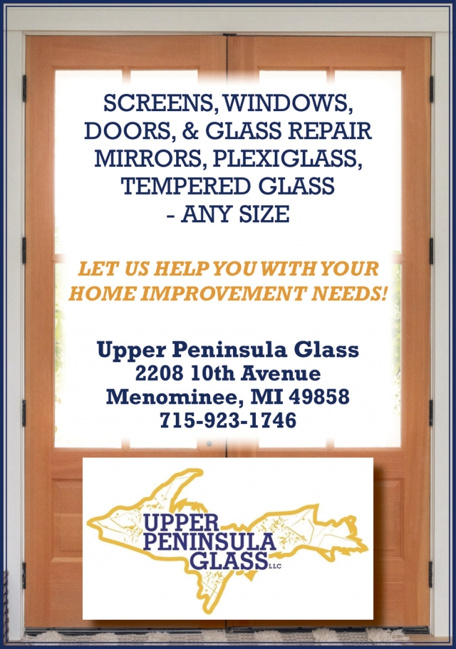 Screens, Windows, Doors, & Glass Repair, Upper Peninsula Glass LLC, Menominee, MI