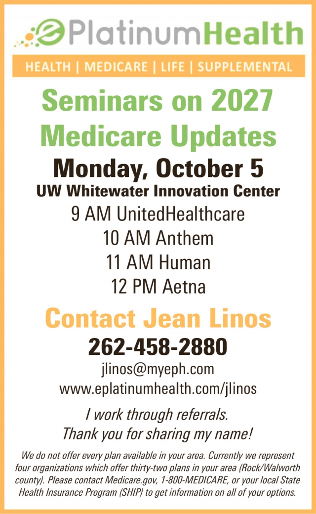 Seminars on 2027 Medicare Updates, Jean Linos - PlatinumHealth, Whitewater, WI