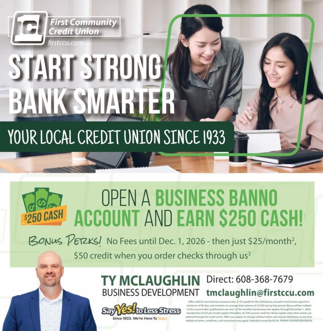 Start Strong Bank Smarter, First Community Credit Union, Beloit, WI