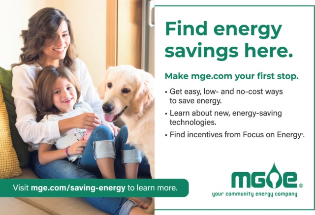 Find Energy Savings Here., MGE - Madison Gas & Electric Company, Madison, WI