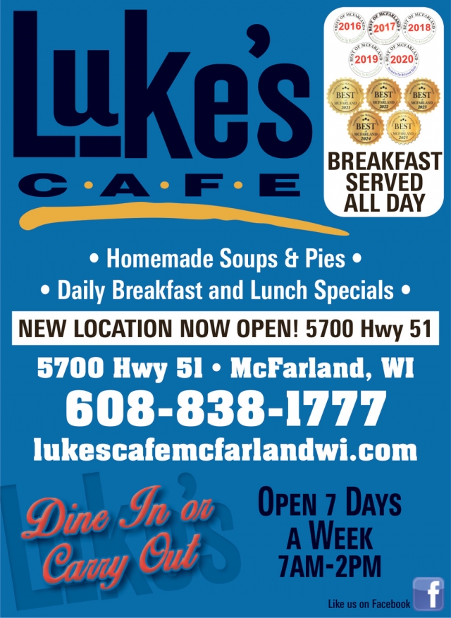 Daily Breakfast and Lunch Specials, Luke's Cafe, Mcfarland, WI