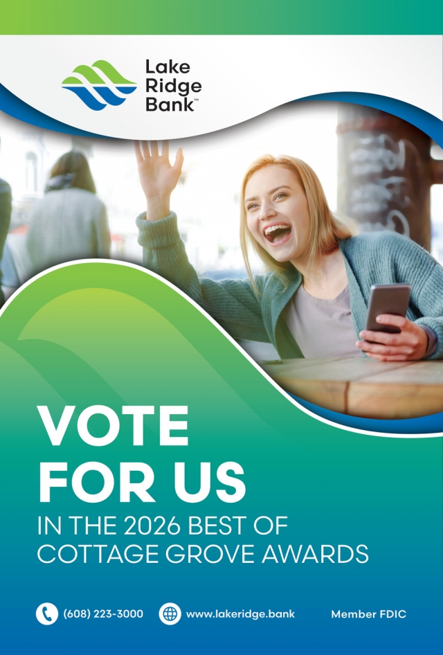 Vote For Us, Lake Ridge Bank, Madison, WI