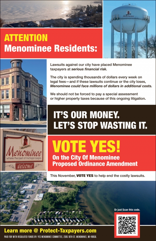 Attention Menominee Residents, Yes Menominee County, Menominee, MI