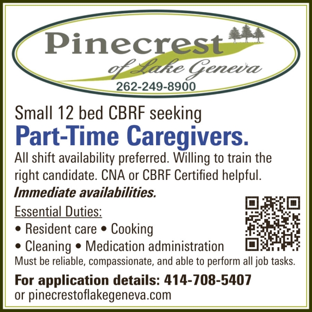 Part-Time Caregivers, Pinecrest Of Lake Geneva, Lake Geneva, WI