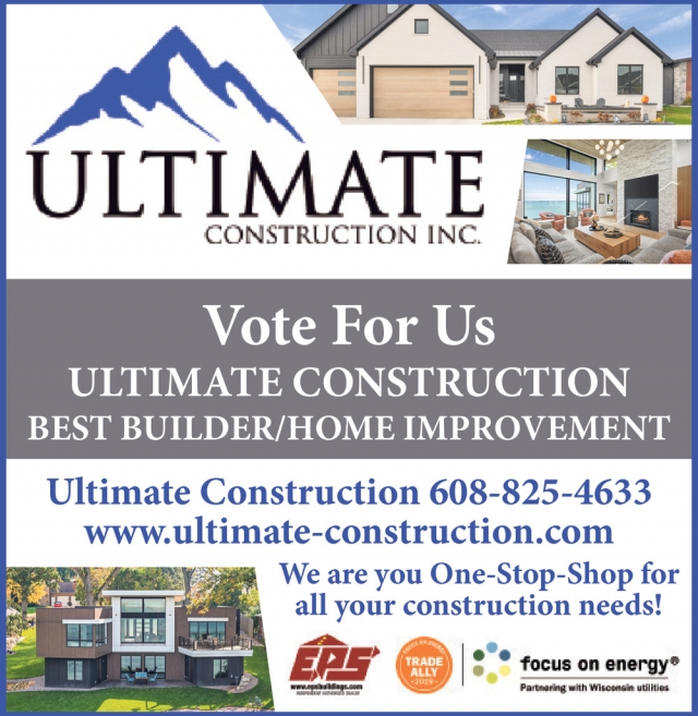 Vote For Us, Ultimate Construction Inc.