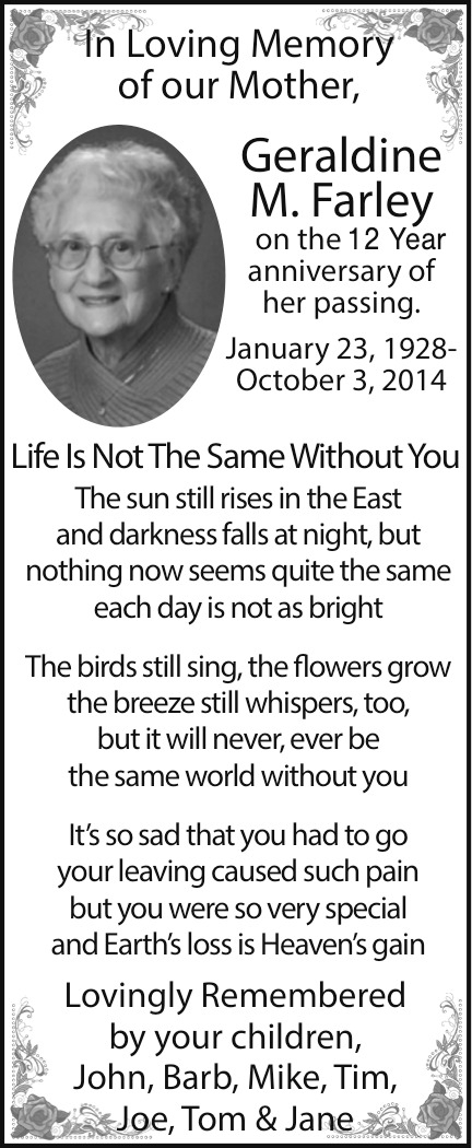 In Loving Memory Of Our Mother, Geraldine M. Farley
