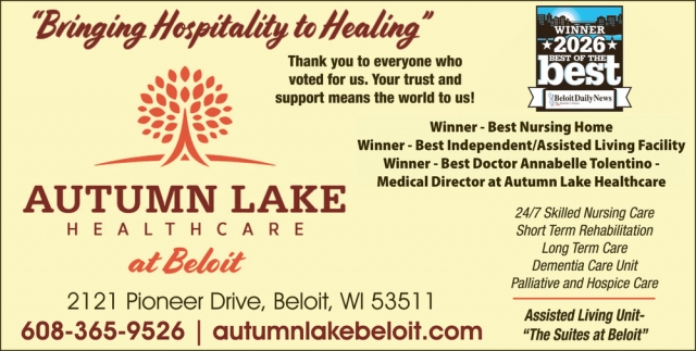 Bringing Hospitality to Healing, Autumn Lake Healthcare At Beloit, Beloit, WI