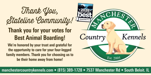 Thank You For Your Votes For Best Animal Boarding!, Manchester Country Kennels, South Beloit, IL