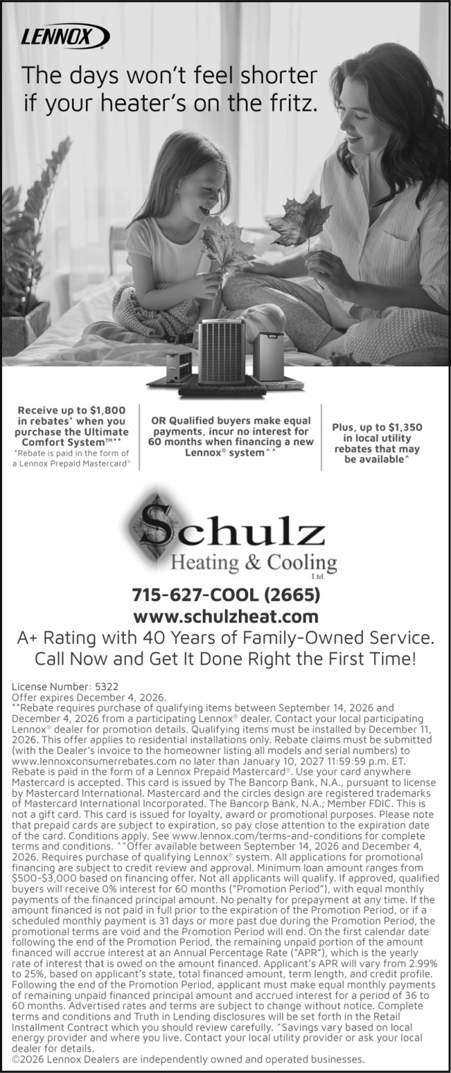 The Days Won't Feel Shorter If Your Heater's On The Fritz., Schulz Heating & Cooling, Antigo, WI