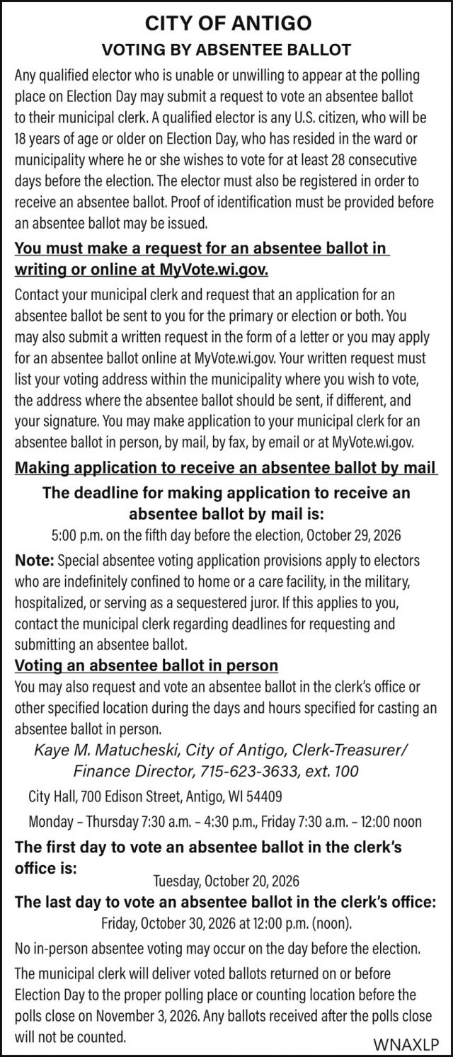 Voting By Absentee Ballot, City of Antigo, Antigo, WI