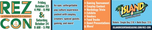 Rez Con, Island Resort & Casino, Harris, MI
