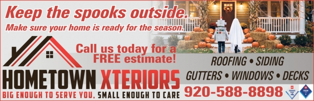 Keen The Spooks Outside., Hometown Xteriors, Jefferson, WI