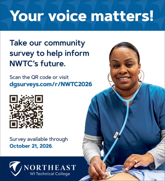Your Voice Matters!, Northeast WI Technical College Marinette Campus, Marinette, WI
