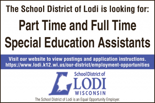 Special Education Assistants, School District of Lodi, Lodi, WI