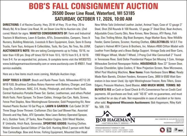 Bob's Fall Consignment Auction (October 17, 2026), Bob Hagemann Auction & Realty Service, Burlington, WI